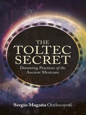 cover image of The Toltec Secret